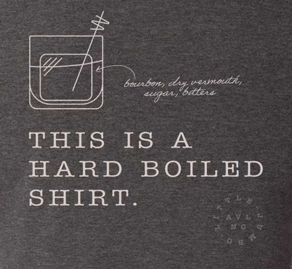 Hard Boiled Shirt SHIRT